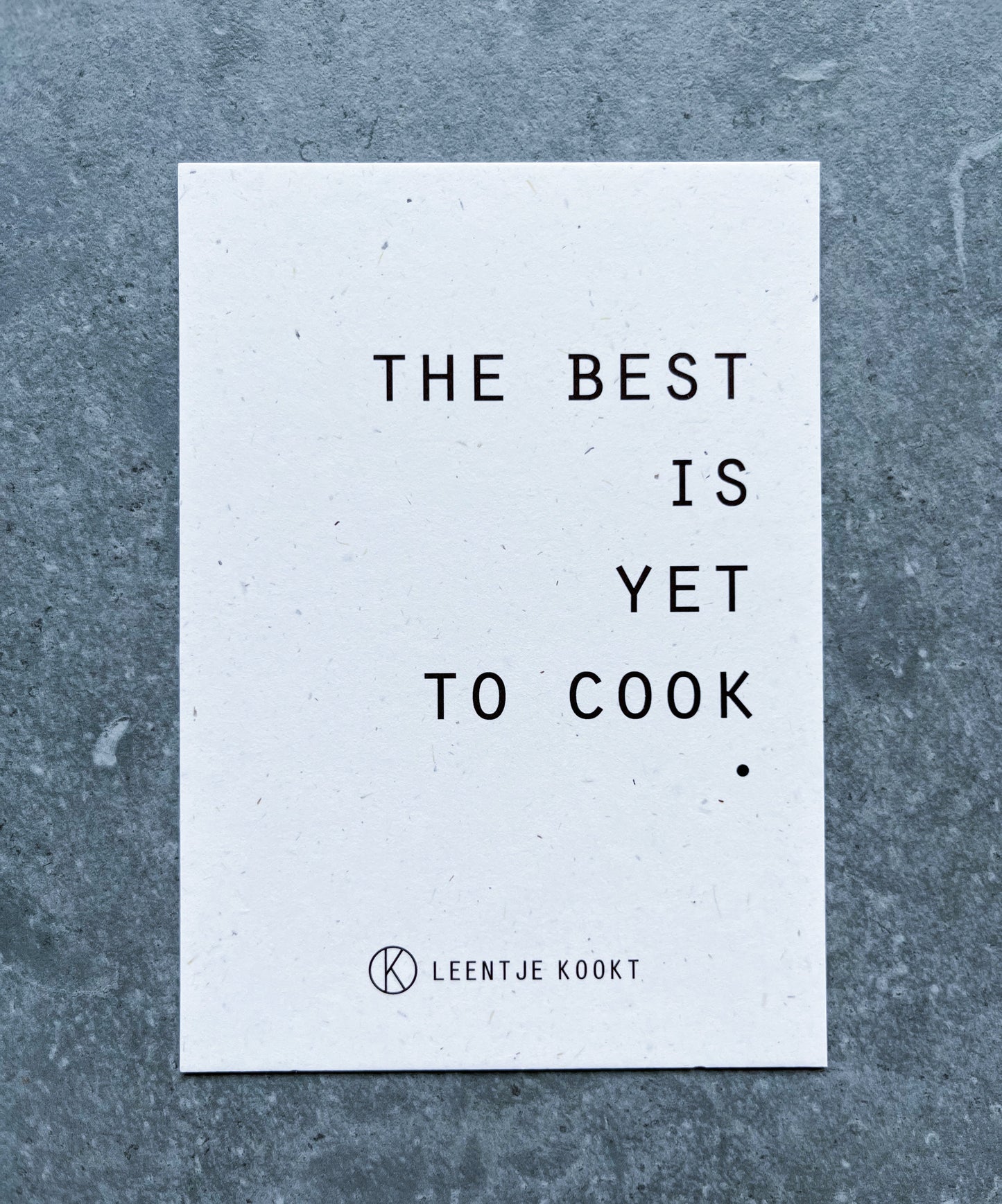 Kaartje: The best is yet to cook