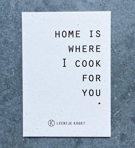 Kaartje - Home is where I cook for you