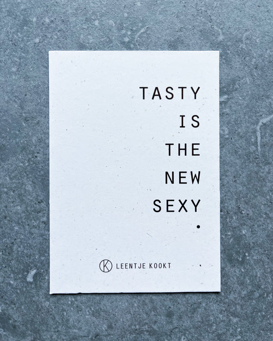 Kaartje: Tasty is the new sexy