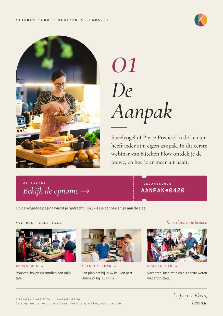 Kitchen Flow #1 · De aanpak